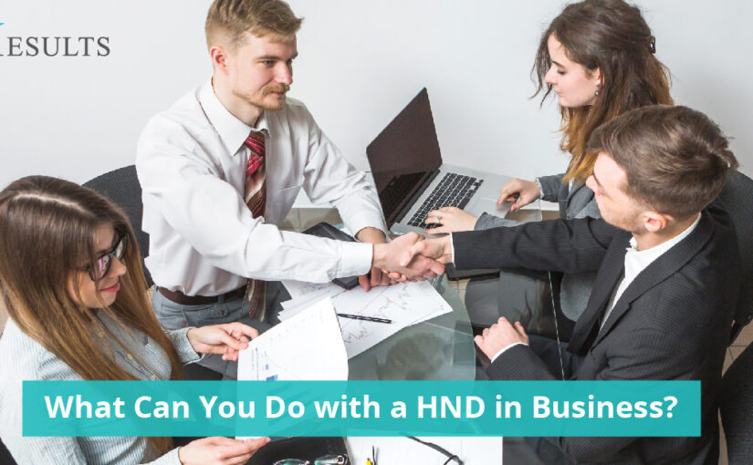 What Can You Do With a HND in Business?